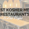 Best Kosher Meat Restaurant